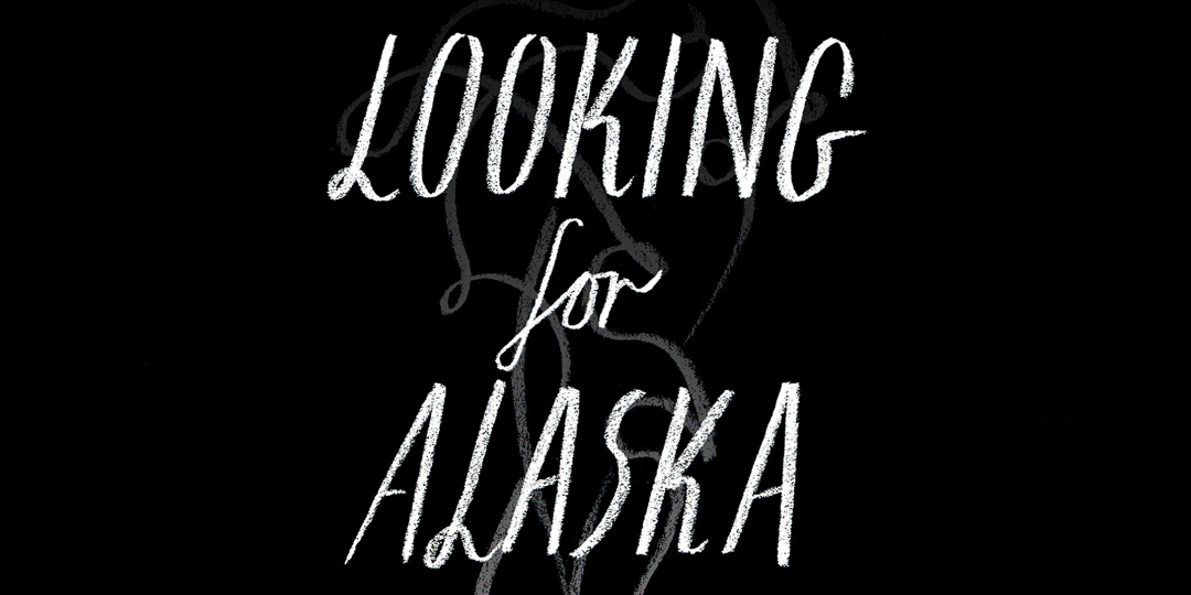 looking-for-alaska-radical-dreamer
