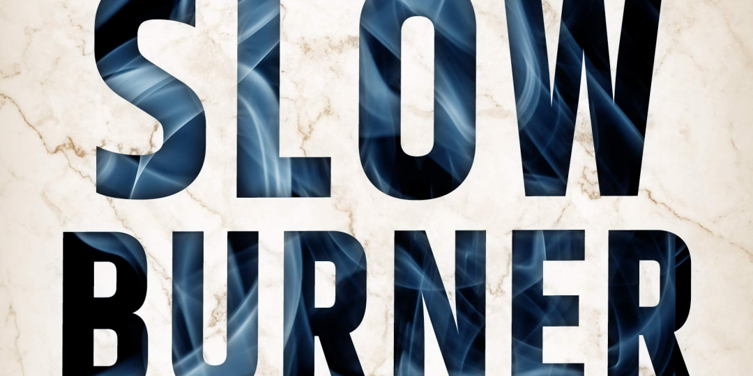 Slow Burner Radical Dreamer